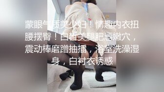 【你的宇吖】专发18，9岁的学生妹，新人首场，男友软了，小妹妹只好自己玩 (2)